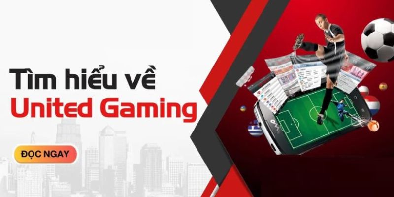 Giới thiệu về trò chơi United gaming 77win